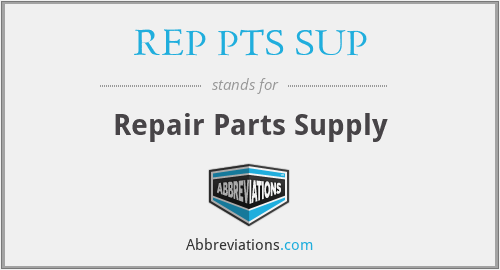 What does REP PTS SUP stand for?